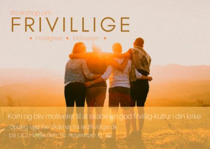 Har I også problemer med at få frivillige nok?