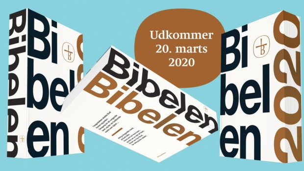 Bibelen 2020 – ny oversættelse udkommer til marts